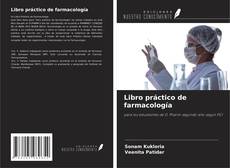 Copertina di Libro práctico de farmacología