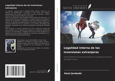 Copertina di Legalidad interna de las inversiones extranjeras