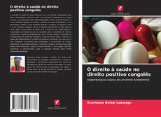 Buchcover von O direito à saúde no direito positivo congolês