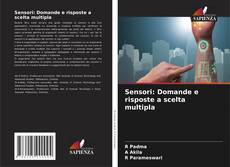 Sensori: Domande e risposte a scelta multipla kitap kapağı
