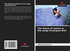 The theme of women in the songs of Jacques Brel kitap kapağı