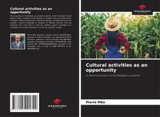 Copertina di Cultural activities as an opportunity