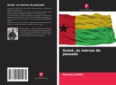 Portada del libro de Guiné, os marcos do passado