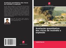 Copertina di Avaliação quantitativa dos riscos de incêndio e explosão