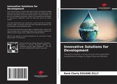 Bookcover of Innovative Solutions for Development