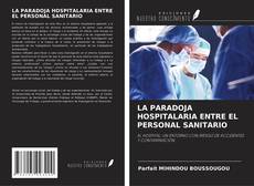LA PARADOJA HOSPITALARIA ENTRE EL PERSONAL SANITARIO kitap kapağı
