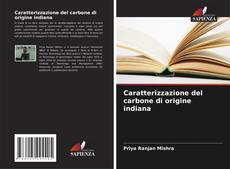 Capa do livro de Caratterizzazione del carbone di origine indiana 