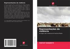 Representações da violência kitap kapağı