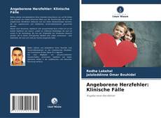 Angeborene Herzfehler: Klinische Fälle的封面