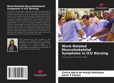 Buchcover von Work-Related Musculoskeletal Symptoms in ICU Nursing