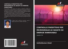 Couverture de CONTROLLO PREDITTIVO PER MICROGRIGLIE AC BASATE SU ENERGIE RINNOVABILI