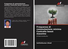 Buchcover von Frequenza di commutazione minima Controllo boost massimo