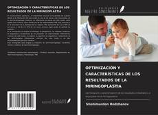 Buchcover von OPTIMIZACIÓN Y CARACTERÍSTICAS DE LOS RESULTADOS DE LA MIRINGOPLASTIA
