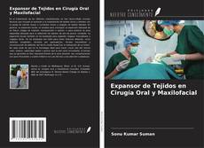 Portada del libro de Expansor de Tejidos en Cirugía Oral y Maxilofacial