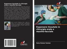 Espansore tissutale in chirurgia orale e maxillo-facciale的封面