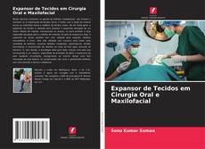 Capa do livro de Expansor de Tecidos em Cirurgia Oral e Maxilofacial 