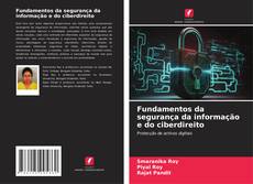 Couverture de Fundamentos da segurança da informação e do ciberdireito