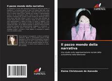 Il pazzo mondo della narrativa的封面