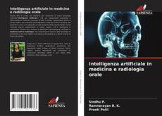 Intelligenza artificiale in medicina e radiologia orale的封面
