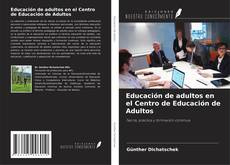 Bookcover of Educación de adultos en el Centro de Educación de Adultos