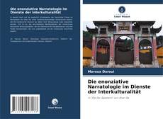 Die enonziative Narratologie im Dienste der Interkulturalität kitap kapağı