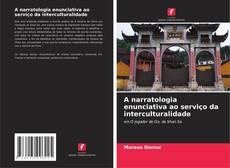 Buchcover von A narratologia enunciativa ao serviço da interculturalidade