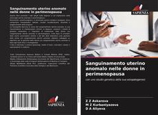 Sanguinamento uterino anomalo nelle donne in perimenopausa的封面