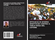 Capa do livro de EFFICACIA DI DIVERSI INSETTICIDI CONTRO IL TARLO ROSA DEL COTONE 