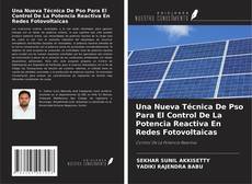 Capa do livro de Una Nueva Técnica De Pso Para El Control De La Potencia Reactiva En Redes Fotovoltaicas 