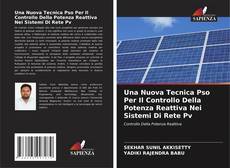 Capa do livro de Una Nuova Tecnica Pso Per Il Controllo Della Potenza Reattiva Nei Sistemi Di Rete Pv 