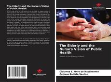 Capa do livro de The Elderly and the Nurse's Vision of Public Health 
