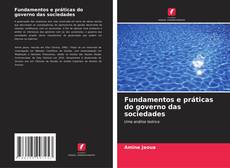 Bookcover of Fundamentos e práticas do governo das sociedades