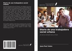 Обложка Diario de una trabajadora social urbana