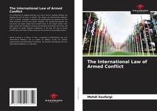 Capa do livro de The International Law of Armed Conflict 