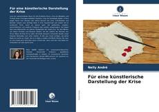 Für eine künstlerische Darstellung der Krise kitap kapağı