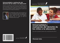 Capa do livro de Universalidad y realización del derecho de los niños a la educación 