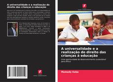 Buchcover von A universalidade e a realização do direito das crianças à educação