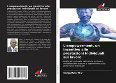 Buchcover von L'empowerment, un incentivo alle prestazioni individuali sul lavoro