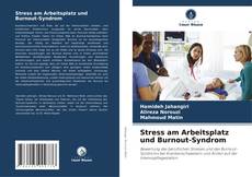 Stress am Arbeitsplatz und Burnout-Syndrom kitap kapağı