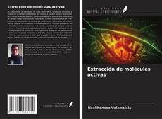 Portada del libro de Extracción de moléculas activas