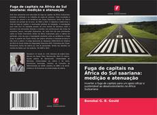 Couverture de Fuga de capitais na África do Sul saariana: medição e atenuação