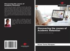 Capa do livro de Discovering the causes of Academic Retention 