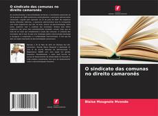 Capa do livro de O sindicato das comunas no direito camaronês 