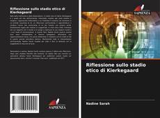Riflessione sullo stadio etico di Kierkegaard的封面