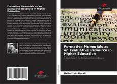 Bookcover of Formative Memorials as an Evaluative Resource in Higher Education