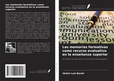Buchcover von Las memorias formativas como recurso evaluativo en la enseñanza superior