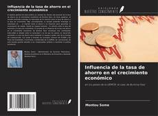 Copertina di Influencia de la tasa de ahorro en el crecimiento económico