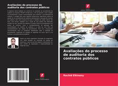 Buchcover von Avaliações do processo de auditoria dos contratos públicos