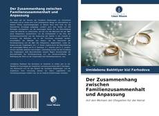 Borítókép a  Der Zusammenhang zwischen Familienzusammenhalt und Anpassung - hoz