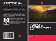 Capa do livro de SISTEMA DE AGRICULTURA INTELIGENTE BASEADO NA IOT 